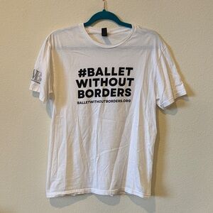 Ballet Without Borders Medium Dance White Graphic T-Shirt with Black Text
